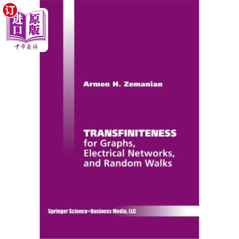 海外直订Transfiniteness: For Graphs, Electrical Networks, and Random Walks 超限性：用于图形、电网和随机游动