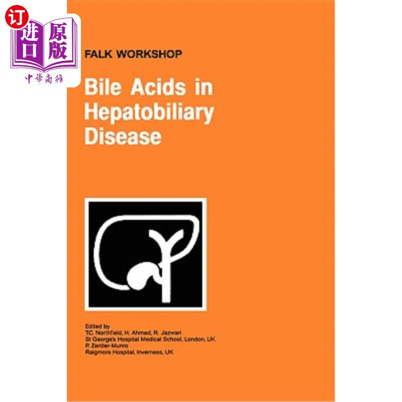 海外直订医药图书Bile Acids in Hepatobiliary Disease 胆汁酸与肝胆疾病