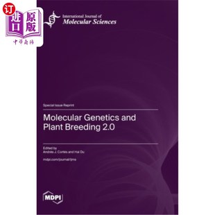 Genetics 2.0 and Breeding 分子遗传学与植物育种2.0 Plant 海外直订Molecular