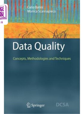 海外直订Data Quality: Concepts, Methodologies and Techniques 数据质量:概念、方法和技术