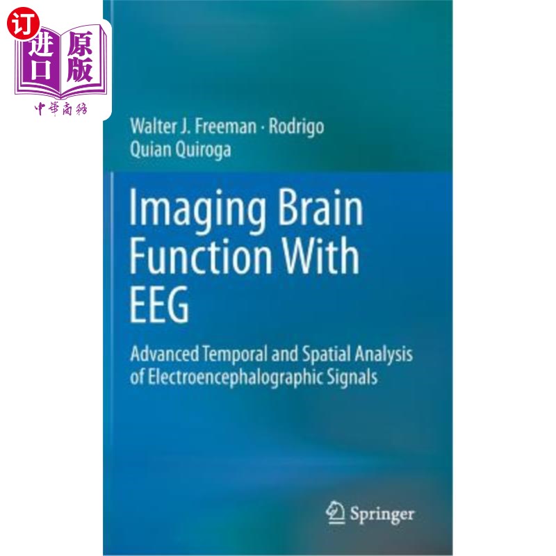 海外直订医药图书Imaging Brain Function with Eeg: Advanced Temporal and Spatial Analysis of Elect 脑电图成像脑功能：