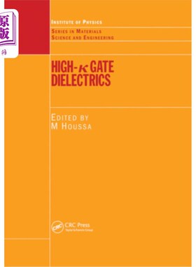 海外直订High K Gate Dielectrics 高K栅电介质