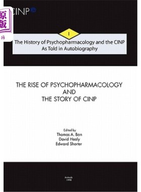 海外直订医药图书The History of Psychopharmacology and the CINP, As Told in Autobiography: The ri 精神药理学和CINP的