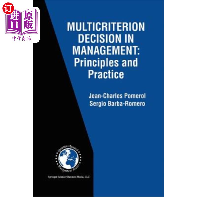 海外直订Multicriterion Decision in Management: Principles and Practice 管理中的多准则决策：原则与实践
