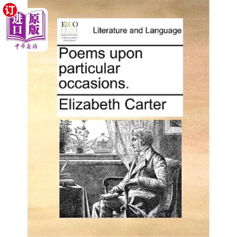海外直订Poems Upon Particular Occasions. 《特殊场合的诗》