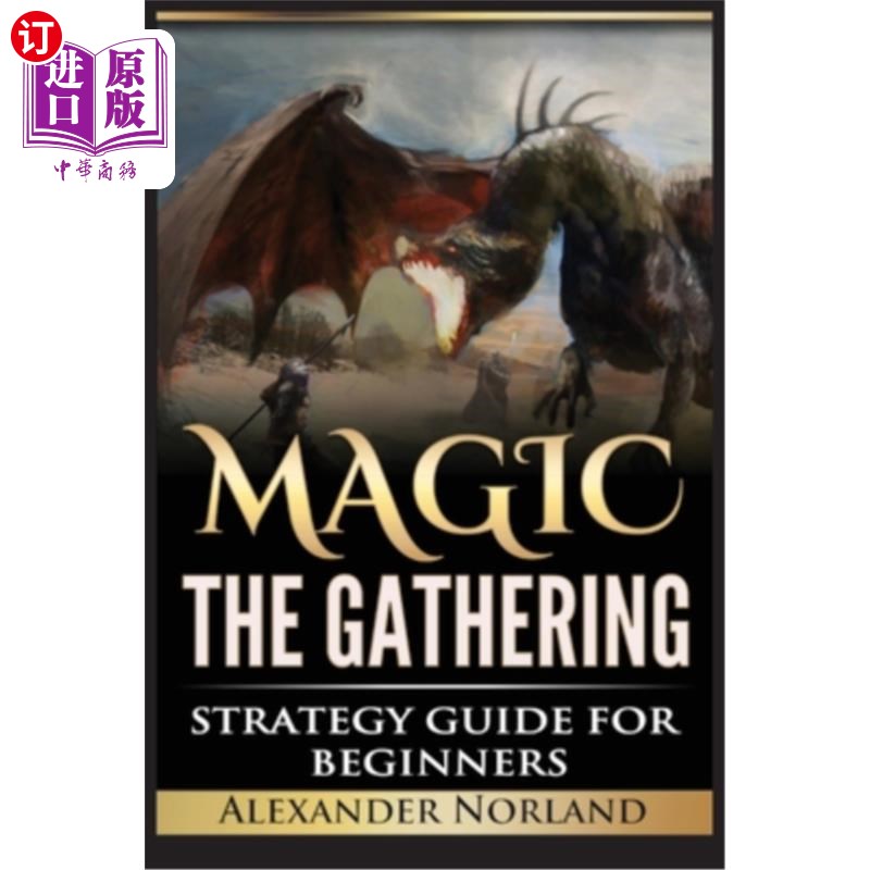 按需印刷Magic The Gathering: Strategy Guide For Beginners (MTG, Best Strategies, Winning 万智牌:新手策略指南(MTG,
