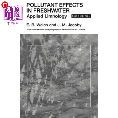 海外直订Pollutant Effects in Freshwater 淡水中的污染物效应：应用湖沼学