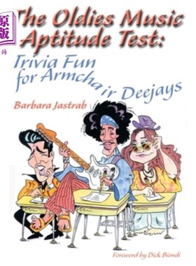 海外直订The Oldies Music Aptitude Test: Trivia Fun for Armchair Deejays 老歌音乐能力倾向测试：扶手椅主持人的琐事乐