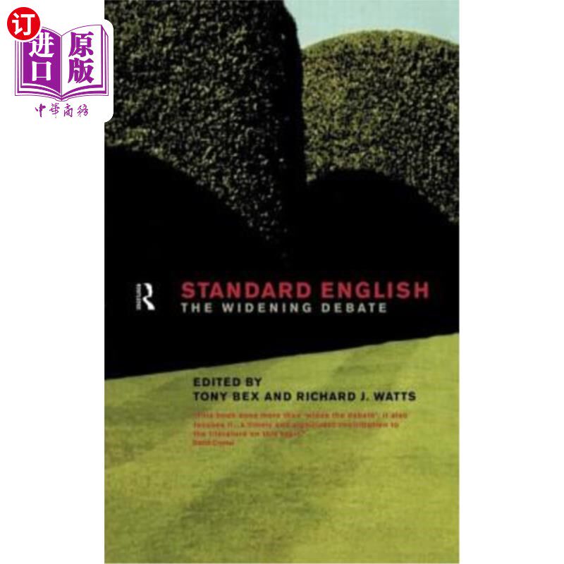 海外直订Standard English: The Widening Debate 标准英语：不断扩大的争论