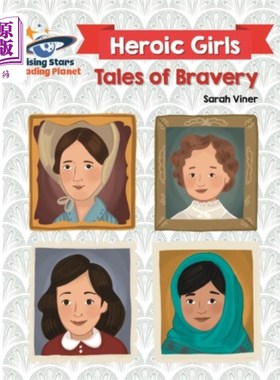 海外直订Reading Planet - Heroic Girls: Tales of Bravery ... 阅读星球-英雄女孩:勇敢的故事-白色:银河