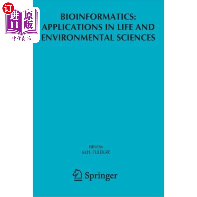 海外直订Bioinformatics: Applications in Life and Environmental Sciences 生物信息学:在生命与环境科学中的应用