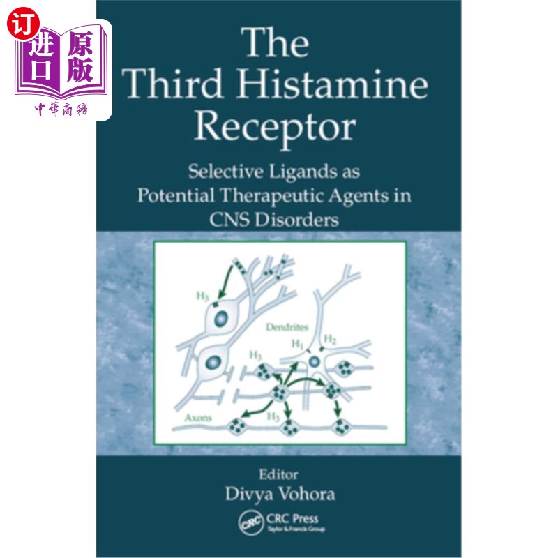 海外直订医药图书The Third Histamine Receptor: Selective Ligands as Potential Therapeutic Agents  第三组胺受体:选择