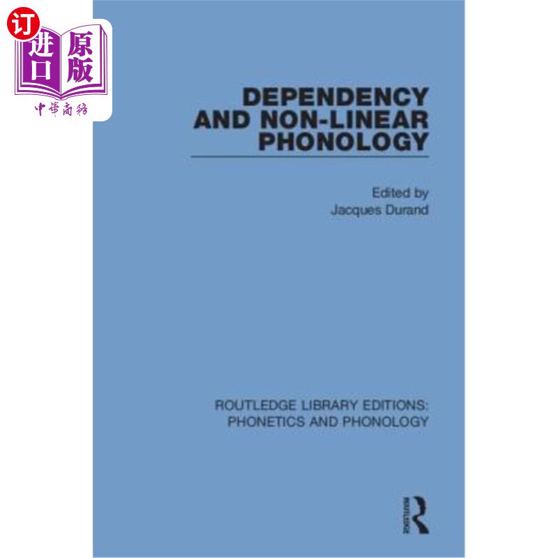 海外直订Dependency and Non-Linear Phonology 依赖与非线性音韵学