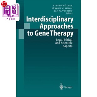 Aspe 跨学科方 Gene Ethical and Legal Therapy 基因治疗 海外直订医药图书Interdisciplinary Scientific Approaches