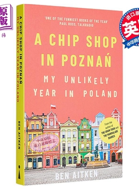 一家波兹南的炸鱼薯条店 A Chip Shop in Poznan 英文原版 Ben Aitken 纪实文学【中商原版】