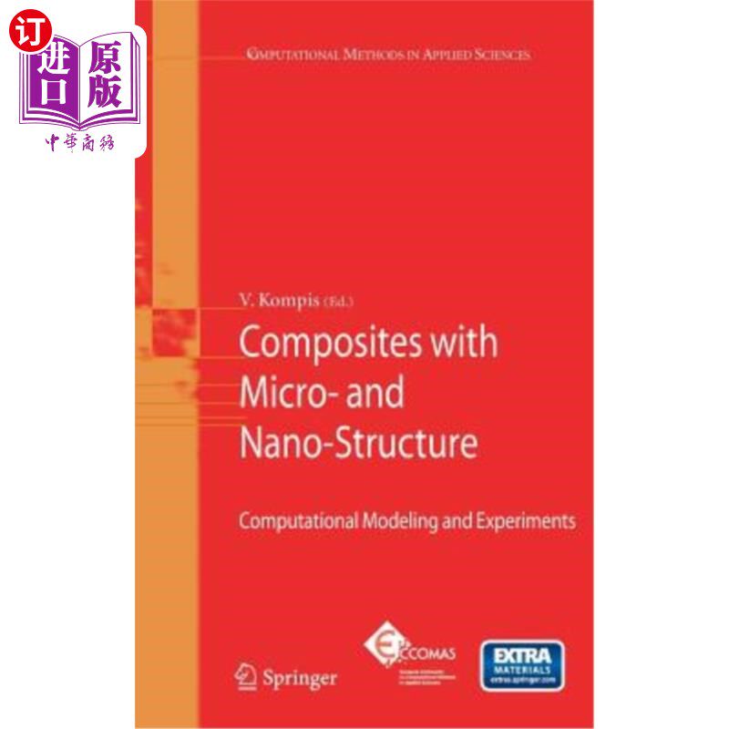 海外直订Composites with Micro- And Nano-Structures: Computational Modeling and Experimen 微纳米结构复合材料:计算模型和
