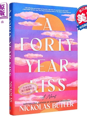 漫长的吻 四十年之吻 A Forty Year Kiss 英文原版 Nickolas Butler 浪漫爱情小说【中商原版】