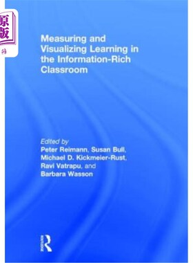 海外直订Measuring and Visualizing Learning in the Information-Rich Classroom 在信息丰富的课堂中测量和可视化学习