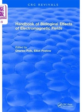 海外直订CRC Handbook of Biological Effects of Electromag... 电磁场生物效应手册