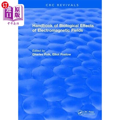 海外直订CRC Handbook of Biological Effects of Electromag... 电磁场生物效应手册