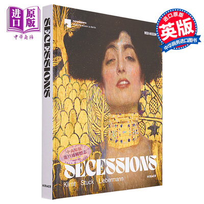 现货 Secessions：Klimt, Stuck, Liebermann 进口艺术 克里姆特、斯图克、利伯曼分离派作品集【中商原版】