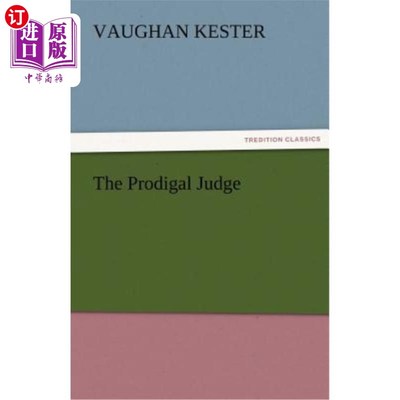 海外直订The Prodigal Judge 浪子的法官