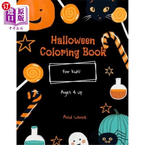 海外直订Halloween Coloring Books for Kids: Cute interactive coloring book for ages 4-8 万圣节儿童填色书:可爱的互动