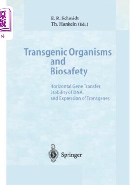 海外直订Transgenic Organisms and Biosafety: Horizontal Gene Transfer, Stability of Dna,  转基因生物与生物安全：水平