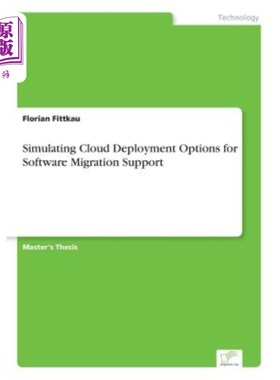 海外直订Simulating Cloud Deployment Options for Software Migration Support