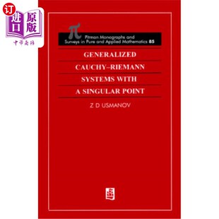 海外直订Generalized Cauchy-Riemann Systems with a Singular Point 具有奇点的广义Cauchy-Riemann系统