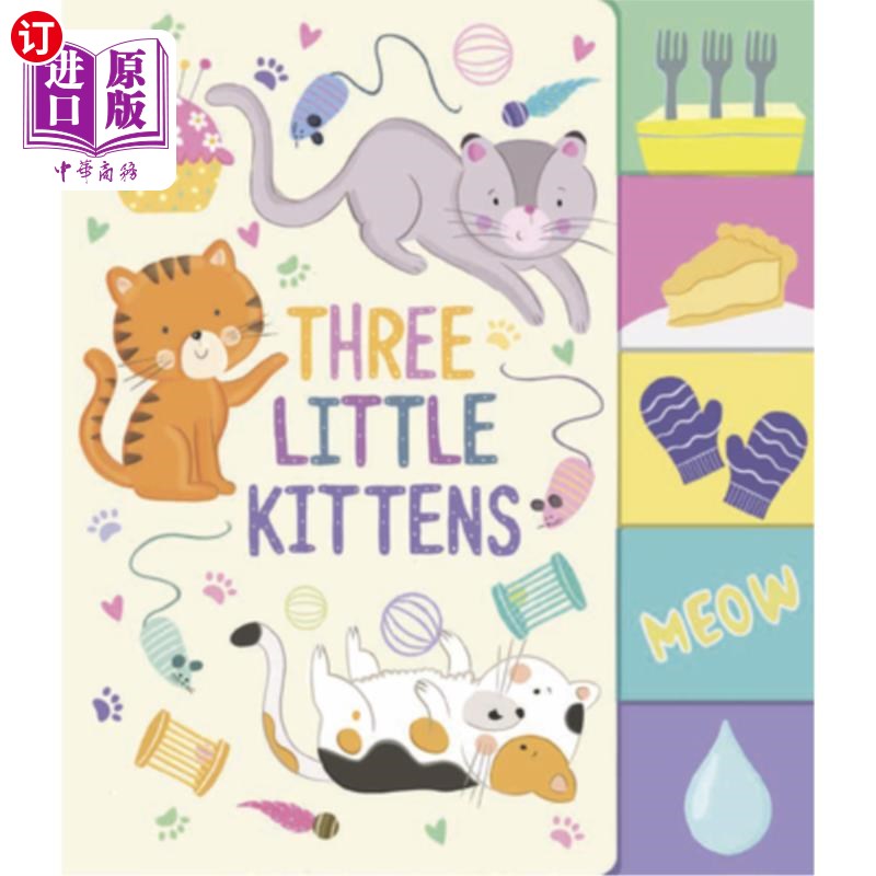 海外直订Three Little Kittens 三只小猫