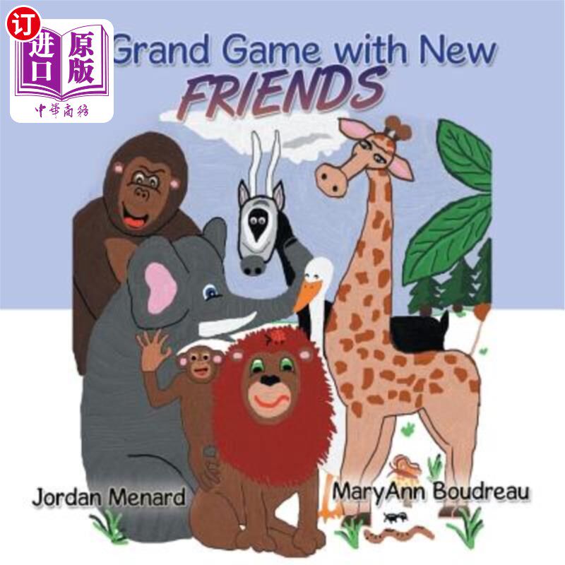 海外直订A Grand Game with New Friends 与新朋友的盛大游戏
