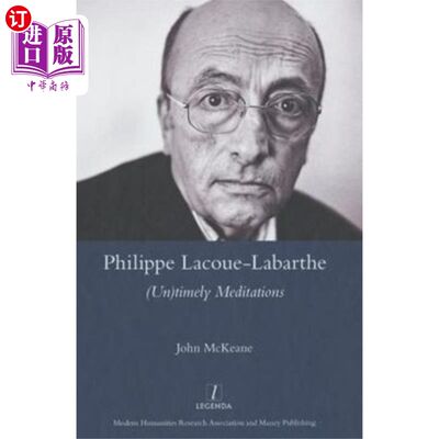 海外直订Philippe Lacoue-Labarthe 菲利普·拉库伊·拉巴特