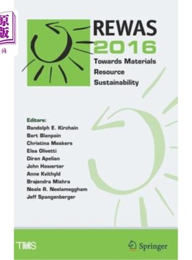 海外直订Rewas 2016: Towards Materials Resource Sustainability Rewas 2016：迈向材料资源可持续性
