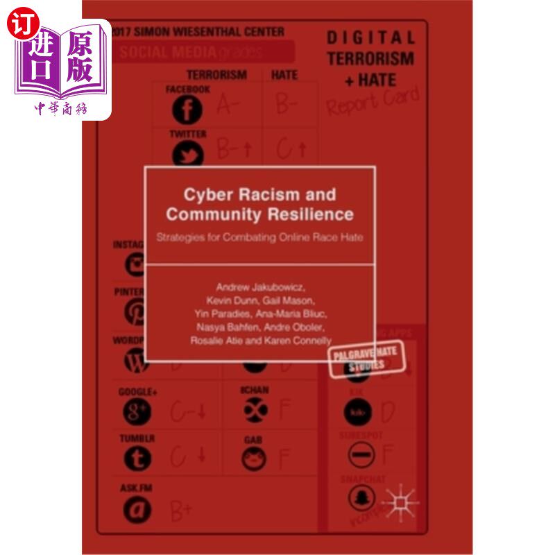 海外直订Cyber Racism and Community Resilience: Strategies for Combating Online Race Hate