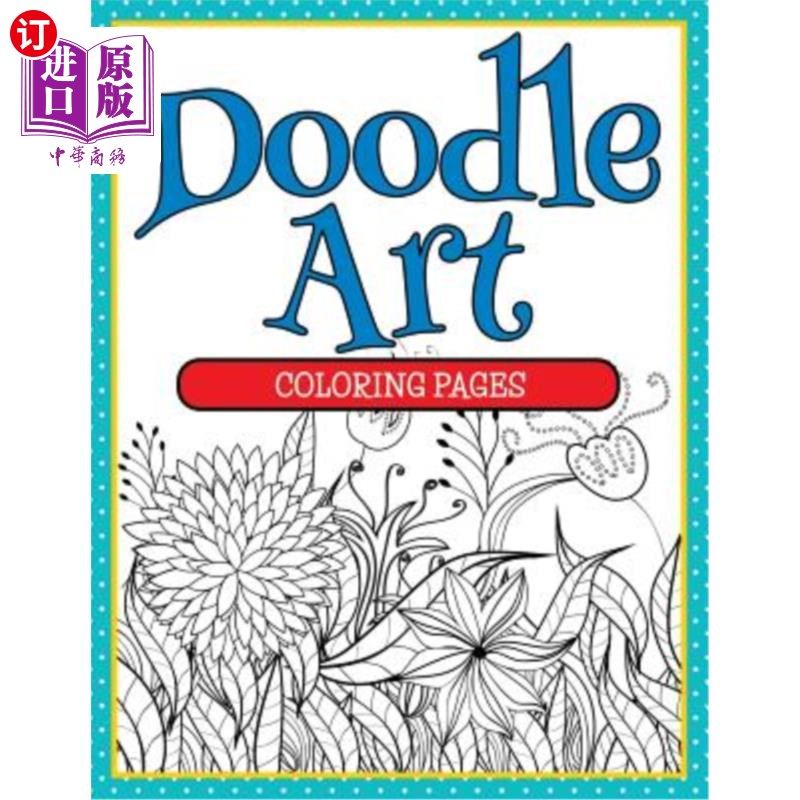 海外直订doodle art coloring pages 涂鸦艺术着色页