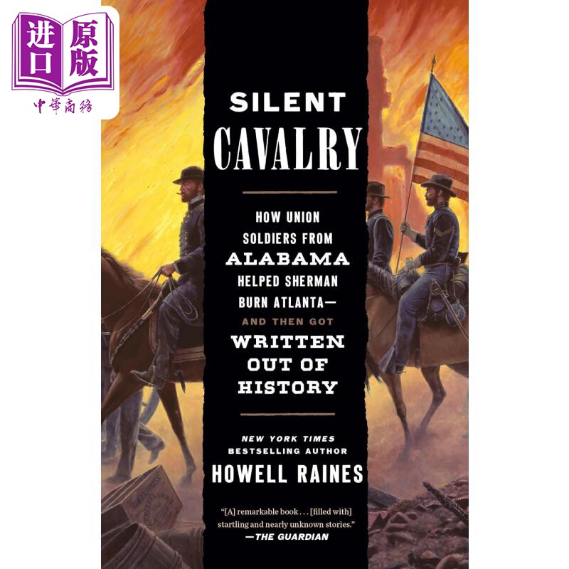 无声骑兵 Silent Cavalry 英文原版 Howell Raines 普利策奖获奖记者【中商原版】