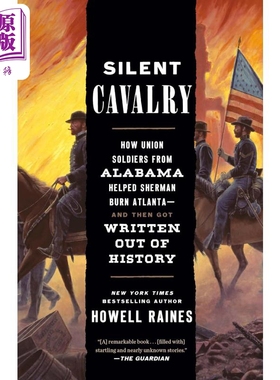 无声骑兵 Silent Cavalry 英文原版 Howell Raines 普利策奖获奖记者【中商原版】