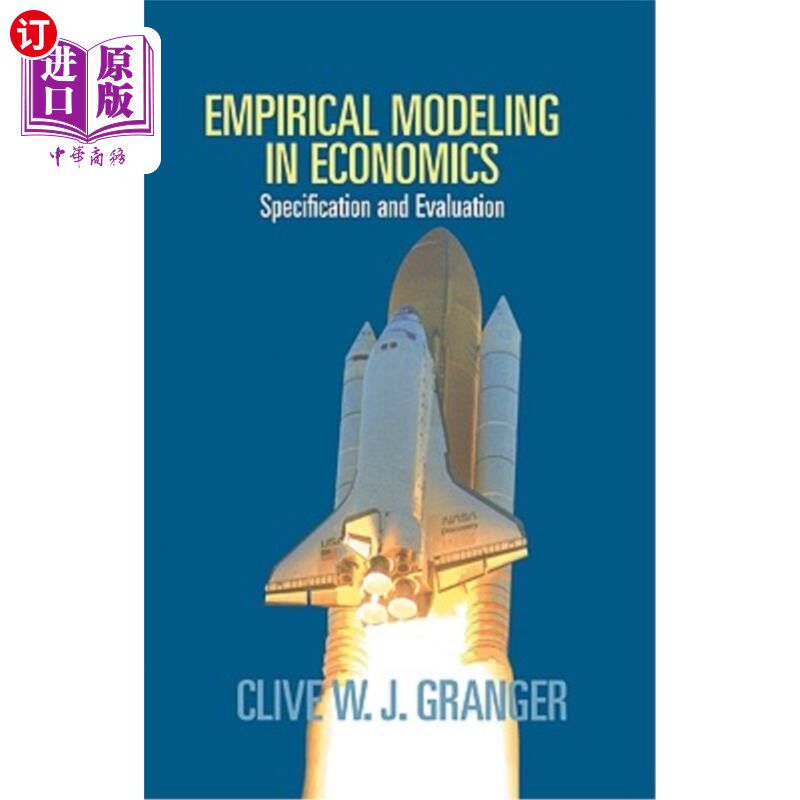 海外直订Empirical Modeling in Economics: Specification and Evaluation 经济学中的实证模型:规范与评价