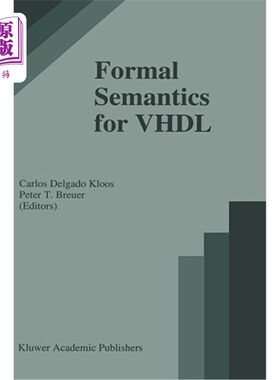 海外直订Formal Semantics for VHDL VHDL的形式语义
