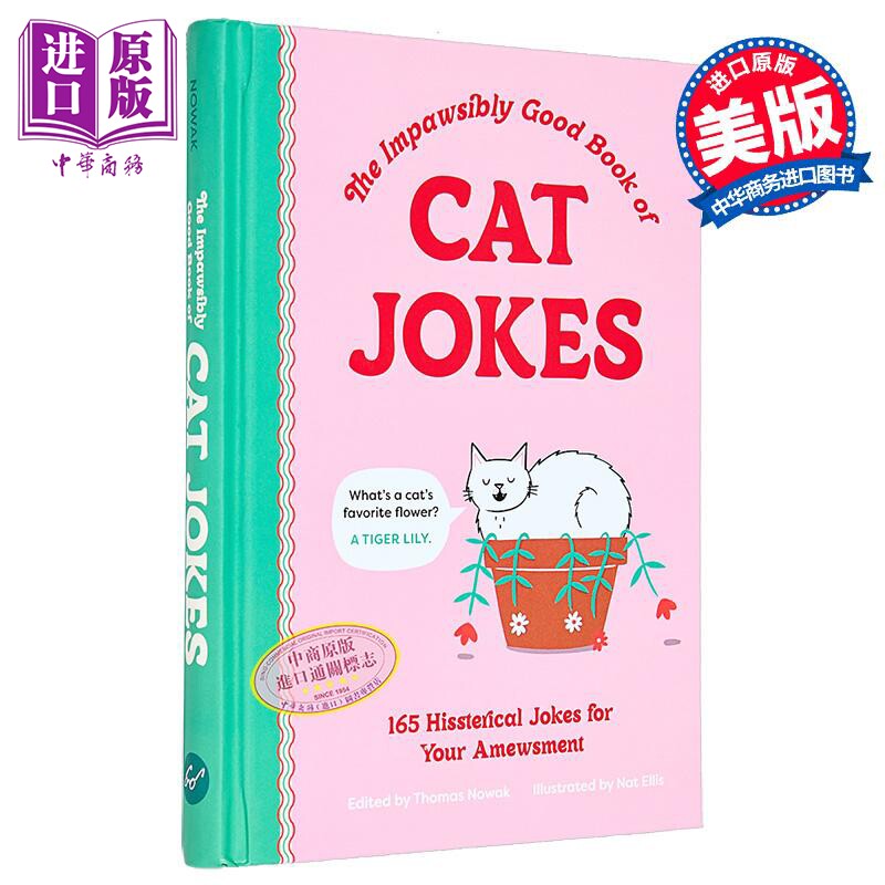 超棒的猫咪笑话书 165个让你捧腹大笑笑话 Impawsibly Good Book of Cat Jokes 英文原版 Thomas Nowak【中商原版】
