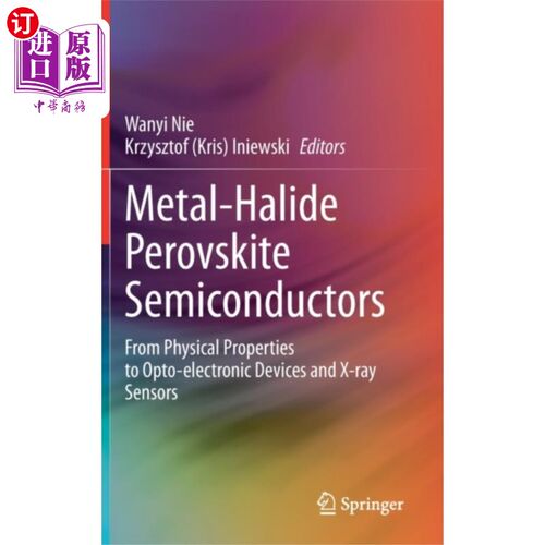 海外直订Metal-Halide Perovskite Semiconductors 金属卤化物钙钛矿半导体
