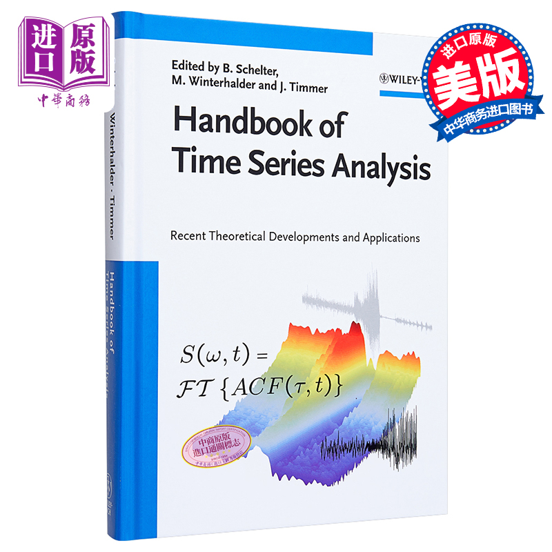 现货 时间序列分析手册 新理论发展与应用 Handbook Of Time Series Analysis 英文原版 Björn Schelter 中商� 书籍/杂志/报纸 科普读物/自然科学/技术类原版书 原图主图