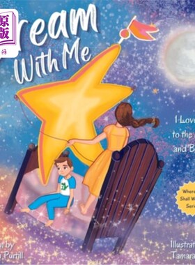 海外直订Dream With Me: I Love You to the Moon and Beyond (Mother and Son Edition) 与我共梦:我爱你至月远(母子版)