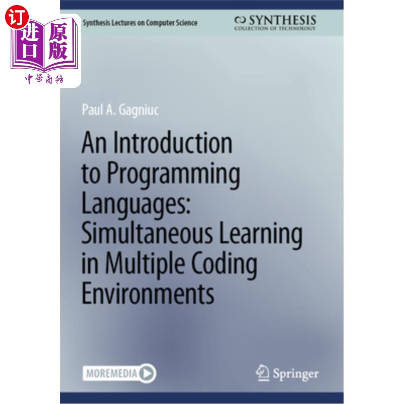 海外直订An Introduction to Programming Languages: Simultaneous Learning in Multiple Codi 编程语言导论:在多种编码环