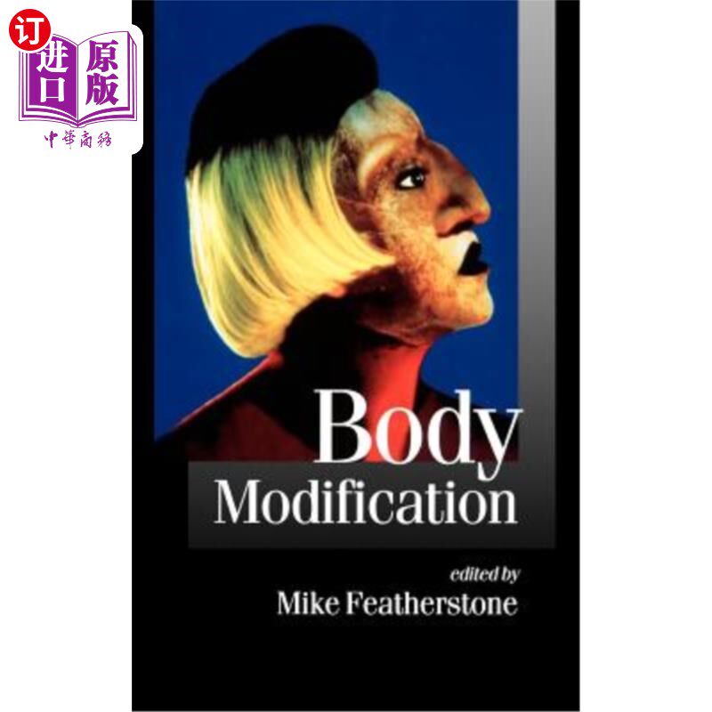 海外直订Body Modification 身体改造