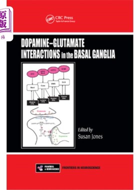 海外直订医药图书Dopamine - Glutamate Interactions in the Basal Ganglia 基底神经节中多巴胺-谷氨酸的相互作用