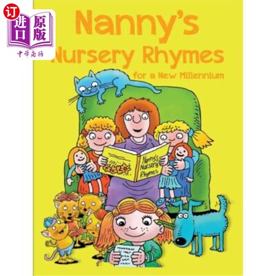 海外直订Nanny's Nursery Rhymes: For A New Millennium 《保姆的童谣：新千年》