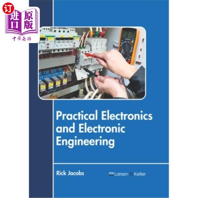海外直订Practical Electronics and Electronic Engineering 实用电子与电子工程“，