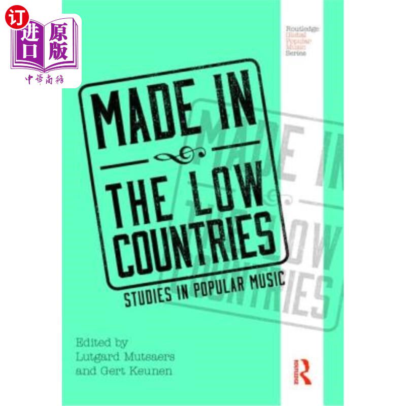 海外直订Made in the Low Countries: Studies in Popular Music 低地国家制造:流行音乐研究